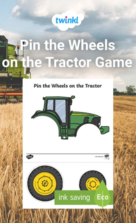 PRINTABLE GAME Pin the Wheel on the Tractor Pin The Tire On The Tractor, Pin The Wheel On The Tractor, Tractor Birthday Activities, Tractor Party Games, Tractor Birthday Party Theme, John Deere Party, Farm Play, John Deere Birthday, Tractors For Kids