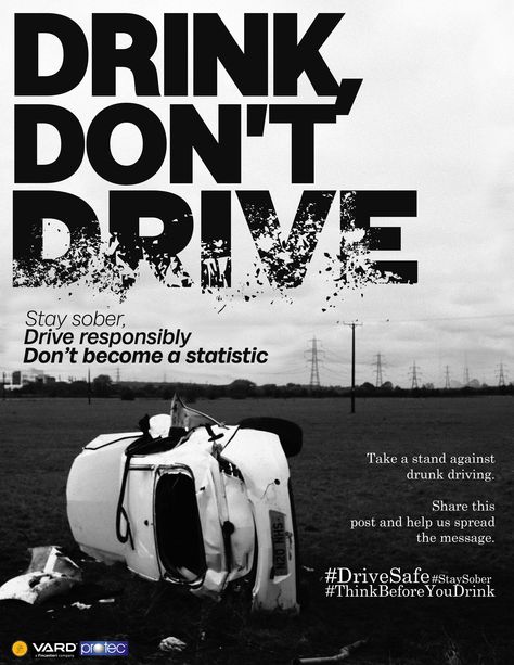 This is an Ouptut poster with a headline, copy, and a CTA (call to action). Drinking And Driving Posters, Drink Driving Poster, Call To Action Poster, Psa Poster, Don't Drink And Drive, Drive Poster, Drink And Drive, Beer Memes, Dont Drink And Drive