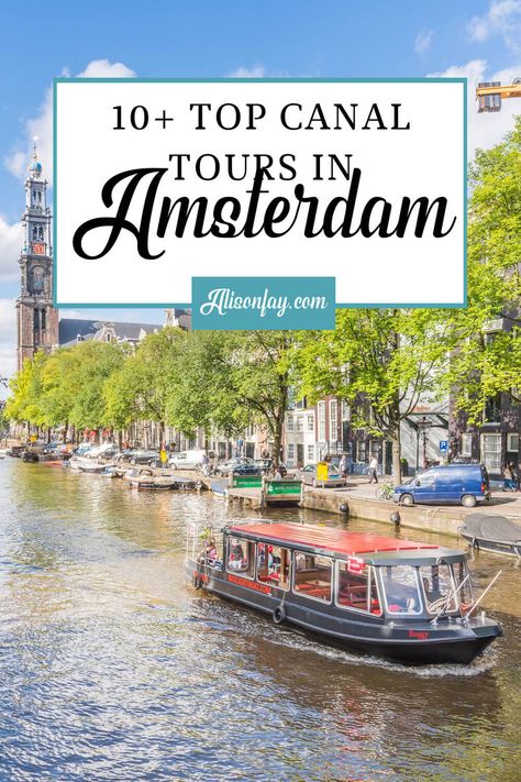 Amsterdam Vacation, Amsterdam Itinerary, Amsterdam Travel Guide, Amsterdam Canals, Visit Amsterdam, Romantic Sunset, Best Boats, Netherlands Travel, Amsterdam Travel