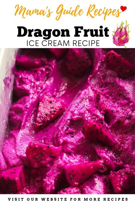 Dragon Fruit Ice Cream Recipe, Dragon Fruit Ice Cream, Red Dragon Fruit, Fruit Ice Cream, Ice Cream At Home, Fruit Ice, No Churn Ice Cream, Pretty Dessert, Ice Cream Recipe