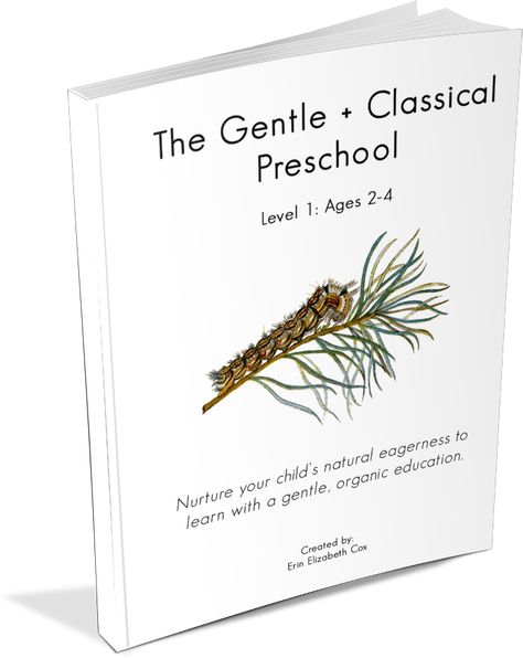 Download The Gentle + Classical Preschool for FREE Gentle And Classical, Classical Preschool, Classical Home, Elementary Homeschool, Short Verses, Homeschool Elementary, Classical Education, Teacher Notes, Charlotte Mason