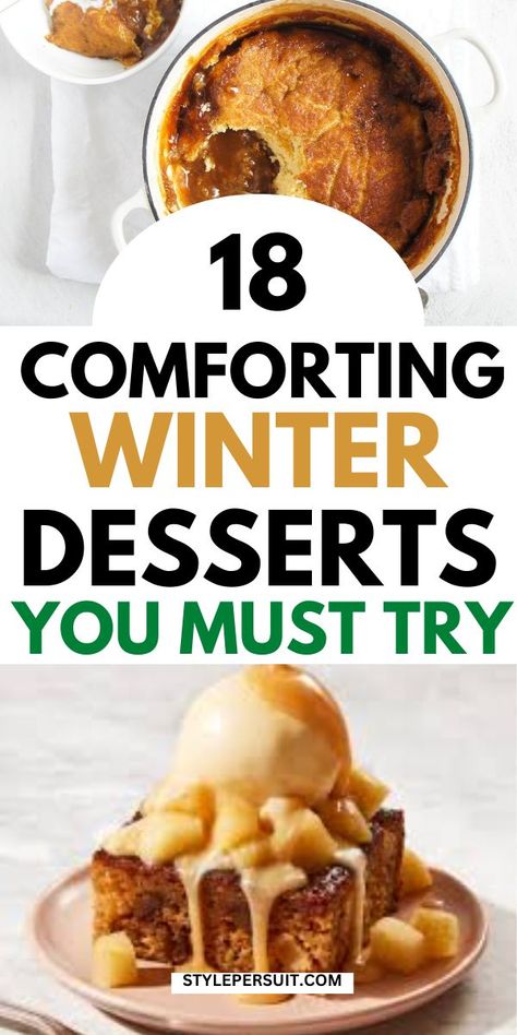 When the temperature drops and snowflakes start falling, nothing beats the warmth of a comforting dessert to satisfy your sweet tooth and warm your soul. These 20 easy winter desserts are perfect for cozy nights by the fire, family gatherings, or just treating yourself to a little indulgence. From warm, gooey treats to festive classics, these desserts will be your go-to this winter. Best Comfort Desserts, Desserts For Sunday Dinner, Easy Warm Desserts, Hot Desserts Winter, Fall And Winter Desserts, Over The Top Desserts, Desserts For Winter, Warm Chocolate Desserts, Light Winter Dessert Recipes