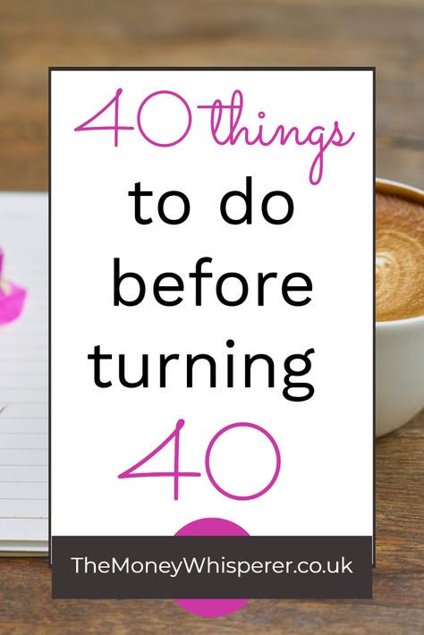 40 Thing To Do Before Turning 40 - a bucket list of ideas of things to do before the big 4-0. #40things #bucketlist 40th Bucket List Things To Do, 40 For 40 Birthday, 40th Birthday Bucket List Ideas, Things To Do Before 40 Turning 40, 30s Bucket List, Things To Do In Your 40s, Things To Do In Your 30s Bucket Lists, Things To Do Before Turning 40, Bucket List Ideas For Women Before 40