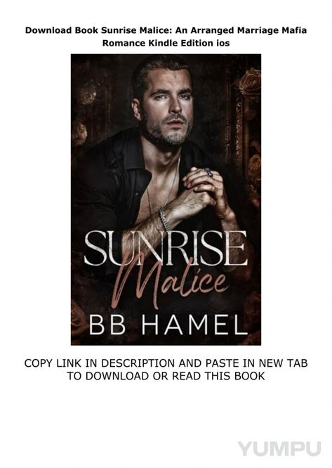 Sunrise-Malice-An-Arranged-Marriage-Mafia-Romance-Kindle-Edition - Magazine with 1 pages: 2  minutes ago  - 
Read & Download/Copy Link in new tab :  https://ebookarea.dvdpolkiuea29.com?book=B0DLTGBSLQ

download Sunrise Malice: An Arranged Marriage Mafia Romance Kindle Edition epub
I made a list of all my darkest fantasies.It was a meaningless joke”Right up until my arranged husband found it.Now it™s his mission to check off Every. Single. Box¦.The first time I meet my arranged husband, it™s a total nightmare.His family is caught in a bloody civil war, and now is the worst time imaginable to get involved with a wicked man like him.Julien Moreau might be gorgeous and built like a professional athlete, but he™s a vicious mafia lord and only cares about taking what he wants.And just be Mafia Romance, Marriage Books, Marriage Romance, Arranged Marriage, Bad Timing, Download Books, Flip Book, He Wants, Beautiful Artwork