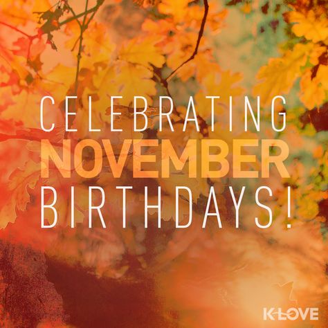 November birthdays, come in any day this month and get 20% OFF as my gift to you! Happy Birthday Mother Quotes, November Birthday Quotes, Cute Happy Birthday Wishes, Happy Birthday Mother, Happy November, Happy Birthday Art, Happy Birthday Greetings Friends, Cute Happy Birthday, Happy Birthday Celebration