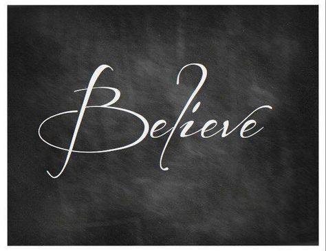 You have to keep on believing ❤️❤️❤️ Believe Tattoo Fonts, Tattoo Frases, Believe Tattoos, Blackboard Art, Chalk Wall, Chalkboard Lettering, Christmas Chalkboard, Chalkboard Designs, Chalk It Up