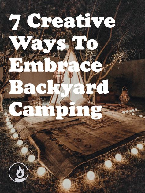 Backyard Camping Kids, Backyard Camping Date Night, Family Backyard Campout, Backyard Camp Out Ideas, Family Camping Setup, Home Camping Ideas Backyards, Backyard Camp Out, Camping In Backyard Ideas, Backyard Camping Ideas For Adults