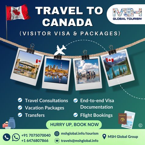 Travel to Canada (Visitor Visa & Packages) Travel Consultations End-to-end Visa Documentation Vacation Packages Flight Bookings Transfers Hurry Up, Book Now +917075070040, +16476807866 #travel #traveldeals #canadaimmigration #canada #canadavisa #canadatravel #canadavisitorvisa #canadavisitvisa #canadianvisa #canadian #canadianmade #travelagent #travelling #toronto #visitcanada #explorecanada #Canadatouristvisa #tourism #vacation #msh #mshglobal #VISA #flightbooking Canada Tourist Visa Creative Ads, Tourist Visa Creative Ads, Travel To Canada, Travel Advertising Design, Azerbaijan Travel, Travel Creative, Canada City, Travel Advertising, Travel Visa