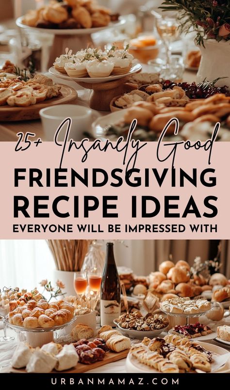 Looking for insanely good Friendsgiving recipe ideas everyone will be impressed with? Check out this list of 25+ easy Friendsgiving recipes to wow your guests! What To Make For Friendsgiving, Friendsgiving Spread, Friendsgiving Meal Ideas, Friendsgiving Buffet Table, Friends Giving Menu Ideas, Non Traditional Friendsgiving Menu Ideas, Friendsgiving Recipe Ideas, Hosting Friendsgiving Table Setting, Easy Friendsgiving Recipes