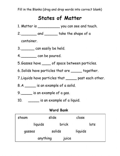 States of matter online worksheet for Grade 3. You can do the exercises online or download the worksheet as pdf. 3 States Of Matter Activities, Matter Worksheets Free Printable, Science Matter Worksheets, Science Grade3 Worksheet, What Is Matter Science, Worksheet For Grade 3 Science, Grade Three English Worksheets, States Of Matter Grade 2, Science Worksheets For Grade 4