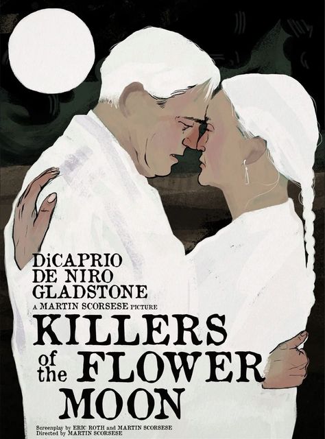 Killers Of The Flower Moon, Iconic Movie Posters, Flower Moon, Moon Poster, Best Director, Alternative Movie Posters, Poster Designs, Martin Scorsese, Film Posters