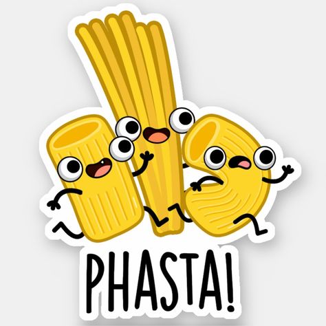 Phasta Funny Fast Pasta Pun features a cute trio of pasta in a rush . Perfect pun gift for family and friends who love cute food pasta puns. Pasta Puns, Fast Pasta, Pun Stickers, Fun Puns, Fun Posters, Class Board, Nice Tattoos, Punny Jokes, Funny Food Puns