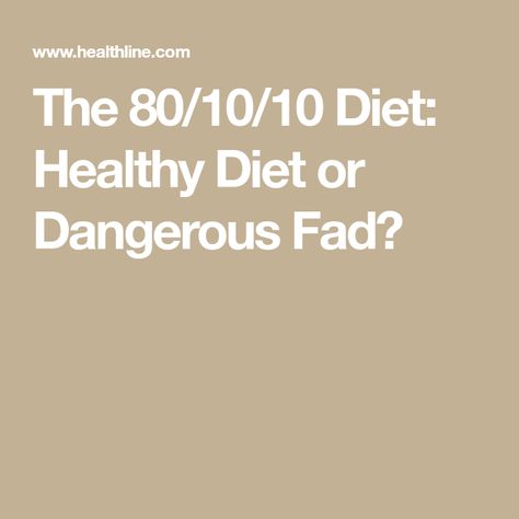 The 80/10/10 Diet: Healthy Diet or Dangerous Fad? 80 10 10 Diet, Chicken Corn Chowder, Crispy Smashed Potatoes, Spicy Corn, Turkey Glaze, Diet Healthy, Make Ahead Breakfast, Cooking Show, Eating Raw