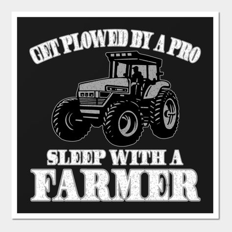 Farm Quotes Funny, Funny Farming Quotes, Farm Tshirt Design Ideas, Farmer Quotes Funny, Farmer Quotes Farm Life, Farmer Jokes, Funny Farm Shirts, Dating A Farmer, Farmer Sayings Quote