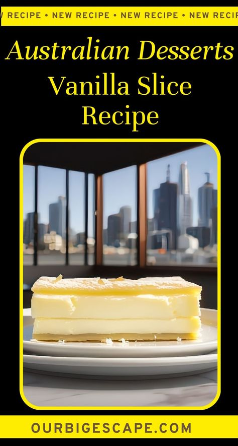 Australian Vanilla Slice Recipe: Temptations Down Under Australian Vanilla Slice Recipe, Vanilla Slice Recipe, Australian Desserts, Vanilla Slice, Custard Slice, Types Of Pastry, Dessert From Scratch, Aussie Food, Slice Recipe