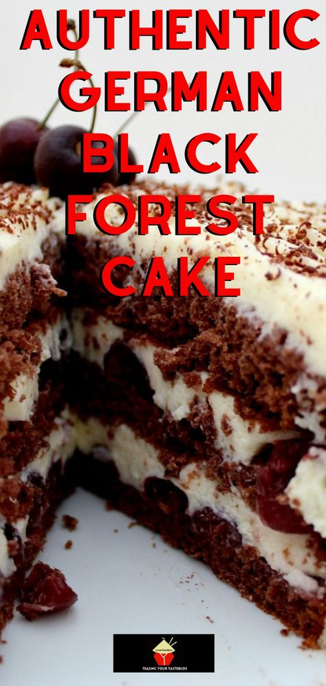 German Black Forest Cake, Black Forest Cherry Cake, Black Forest Cake Recipe, German Black Forest, Sweet Tweets, Dessert Cravings, German Food Authentic, Coffee And Walnut Cake, German Foods