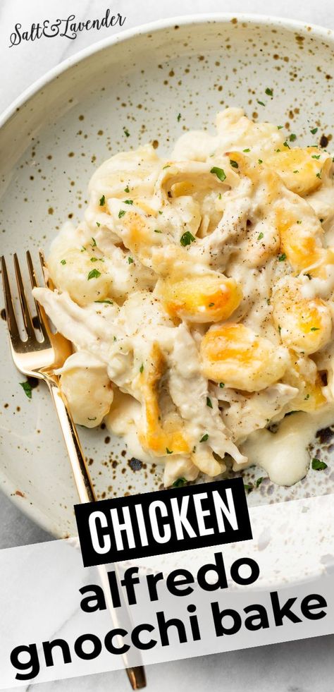 Alfredo Gnocchi Bake, Chicken Alfredo Gnocchi, Chicken Gnocchi Bake, Recipe For Chicken Alfredo, Alfredo Gnocchi, Cheesy Chicken Alfredo, Salt And Lavender, Gnocchi Bake, Baked Gnocchi