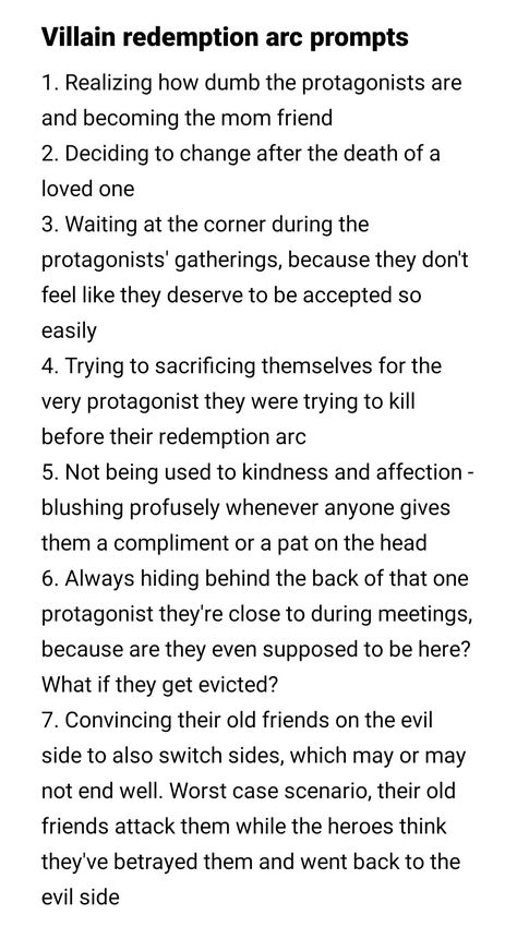 Leadership Writing Prompts, Dark Literature Aesthetic Wallpaper, Villain Redemption Prompts, Hobbies For Ocs, Grotesque Things To Add To Your Story, How To Write A Villain, Roll For Plot, Villain Redemption, Redemption Arc