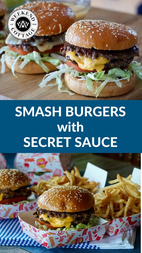 Easy Smash Burgers with Secret Sauce - Weekend at the Cottage Smash Burger Recipe, Smash Burgers, Griddle Recipes, Burger Sliders, Burger Sauce, Smash Burger, Secret Sauce, Wrap Sandwiches, Beef Dishes