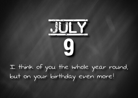 Birthday July 9th card July Quotes, Old Birthday Cards, June Birthday, July Birthday, July 9th, Shop With Me, You Are Loved, I Think Of You, July 28