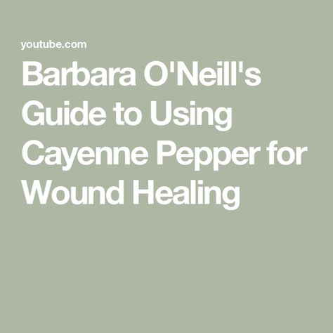 Barbara O'Neill's Guide to Using Cayenne Pepper for Wound Healing Cayenne Pepper, Wound Healing, Cayenne Peppers, Cayenne, Herbal Remedies, Health Tips, Healing, Stuffed Peppers