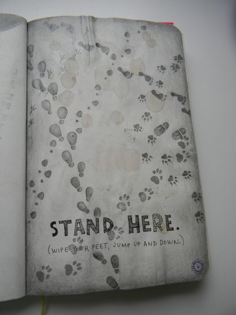 Maybe a Maurader's map take off? "Stand Here" Page #wreckthisjournal Wreak This Journal Pages, Wreck This Journal Everywhere, Keri Smith, Create This Book, Smash Journal, Wreck This Journal, Art Journal Therapy, Diary Ideas, Visual Journal