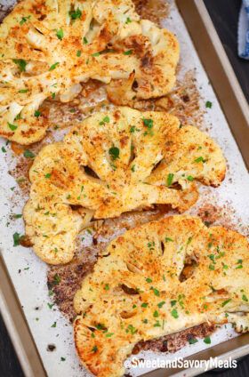 Cauliflower Steaks Recipe - Sweet and Savory Meals Meal Prep Cauliflower, Cauliflower Recipes Vegan, Cauliflower Steak Recipes, Thanksgiving Cauliflower, Dinner Recipes Vegan, Cauliflower Steaks Recipes, Cauliflower Steak, Cabbage Steaks, Creamy Cauliflower Soup