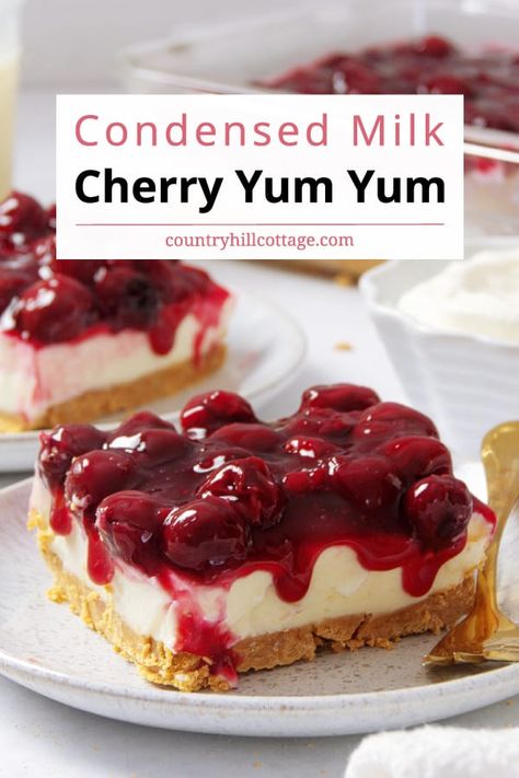 Cherry Yum Yum with Sweetened Condensed Milk Cherry Yum Yum Recipe, Cherry Yum Yum, Cherry Delight Dessert, Condensed Milk Recipes Desserts, Milk Recipes Dessert, Dessert For Thanksgiving, Sweetened Condensed Milk Recipes, No Bake Cherry Cheesecake, Homemade Cherry Pies