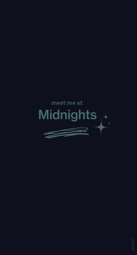 Iphone 13 Midnight Aesthetic, Midnights Taylor Swift Wallpaper, Midnights Wallpaper, Frendship Bracelets, Midnights Taylor Swift, Midnights Taylor, Meet Me At Midnight, Swift Aesthetic, Taylor Swift Song Lyrics