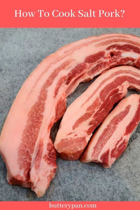 Recipes Using Salt Pork, Recipes With Salt Pork, Salt Pork How To Cook, Salted Pork Recipes, Salt Pork Recipes, Pork Bites, Pork Seasoning, Pork Recipes For Dinner, Salt Pork