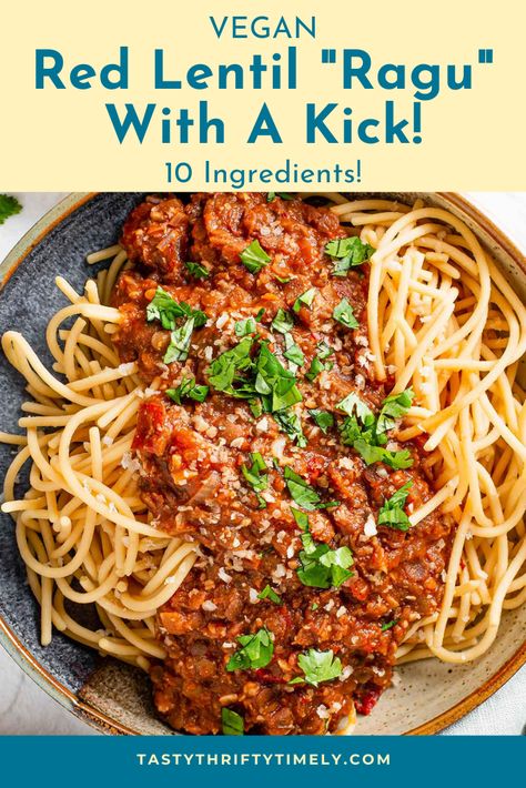 NEW!! Red Lentil "RAGU" With A Kick! 10 Ingredients, so flavourful, hearty, comforting, and... THRIFTY👍 Serve over pasta, zucchini noodles, or spaghetti squash! #tastythriftytimely #vegan #veganfood #veganrecipes #plantbasedfood #chickapeapasta #veganpasta #veganpastasauce #veganragu #lentils #lentilsrecipes #cookingwithlentils #healthyrecipes #meatlesspasta Red Lentil Vegan, Vegan Ragu, Zucchini Lentil, Lentil Vegan, Lentil Ragu, Meatless Pasta, Spaghetti With Ground Beef, Vegan Pasta Sauce, Homemade Vegetable Broth