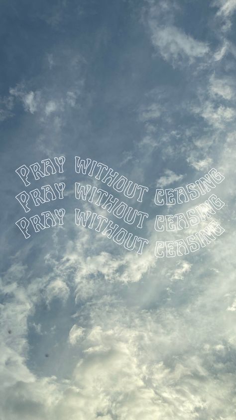 Pray Backgrounds, Pray Without Ceasing Wallpaper, Bible Quotes Wallpaper, Pray Without Ceasing, Wallpaper Quotes, Life Is Beautiful, Bible Quotes, Wallpaper Backgrounds, Neon Signs