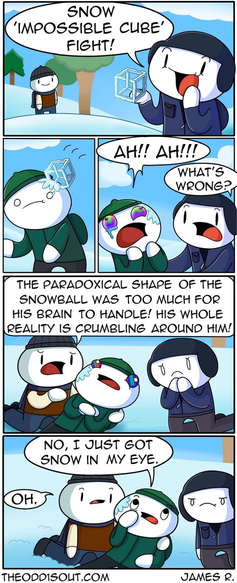 Theodd1sout :: Snow 'Impossible Cube' Fight!  | Tapas Comics - image 1 Odd Ones Out Comics, Quotes Short Simple, The Odd 1s Out, Theodd1sout Comics, Witty Comics, Funny Comic Strips, Quotes Short, Memes Br, Really Funny Memes