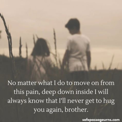 Brother Died Quotes, Missing Brother Quotes, Sibling Quotes Brother, Miss You Brother Quotes, Remembering Brother, Sibling Loss, Loss Of Brother, Missing My Brother, Losing A Loved One Quotes