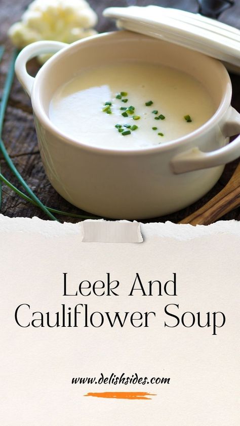 Leek And Cauliflower Soup Jamie Oliver Cauliflower, Leek And Cauliflower Soup, Cauliflower Leek Soup, Leek Vegetable, Liver Diet Recipes, Creamed Leeks, Liver Diet, Best Soup Recipes, Leek Soup