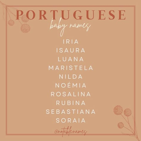 Portuguese Baby Names, Portuguese Names, Brazilian Names, Sims Names, Oc Names, Meaningful Baby Names, Cute Names For Dogs, Spanish Names, Writing Inspiration Tips