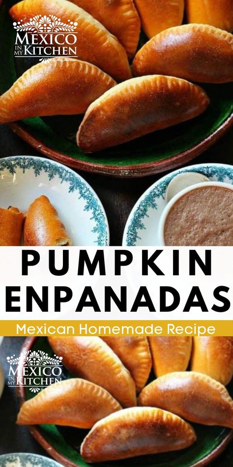 Easy Pumpkin Empanadas, Mexican Pumpkin, Mexican Empanadas, Pumpkin Empanadas, Dessert Pumpkin, Pumpkin Filling, Real Mexican Food, Turnover Recipes, Homemade Mexican