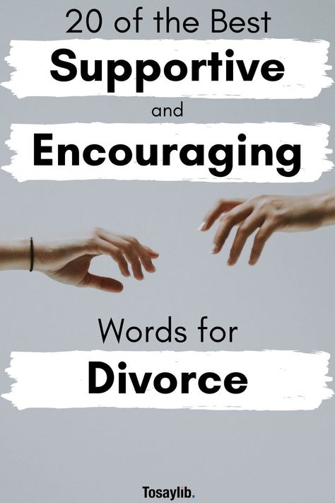 Whether your friend or family is the one who initiates the divorce or their partner chooses to walk away, it is still a tough time for both people involved.    You may need to offer encouraging words to help them get through this difficult time in their life.    #encouragingwordsfordivorce Positive Quotes For Divorce, Divorce Encouragement Strength, Uplifting Divorce Quotes, How To Help Someone Going Through Divorce, Words Of Encouragement For Friend Going Through Divorce, Divorce Encouragement Quotes, How To Help A Friend Through Divorce, Going Through Divorce Quotes Strength, Divorce Support Quotes