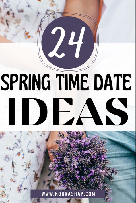 Day Time Date Ideas, Date Ideas Spring, Dates Bucket List, Daytime Date Ideas, Spring Date Ideas, Spring Dates, Summer Date Ideas, Outdoor Dates, Date Ideas For New Couples