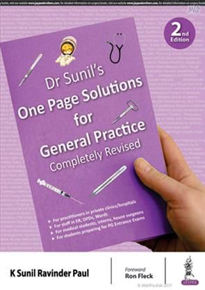 Dr Sunil’s One Page Solutions for General Practice 2nd Edition 2018 OrderNow @ www.meripustak.com/pid-149568 #Medical_Surgical/ #Gynecological #Problems #Theoretical, #Practical #Surgical #Clinical #Physicians #Urology #Diagnostic #Therapeutic #Scientists #Undergraduate #MedicalStudents #Dermatology #Dermatopathology #Dermatologic #Clinicians, #Physicians, #Pediatricians, #Hematologists, #Nephrologists, #Hepatologists, #Rheumatologists, #MedicalExamsBooks #MBBS #Doctors #Residence General Practice Doctor, Gynecological Problems, Medical Books, Research Studies, Biochemistry, Medical Students, Book Store, Dermatology, First Page