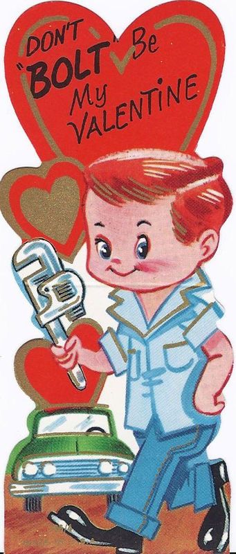 Don't Bolt, Be My Valentine. Vintage Valentine's Day. Mechanic Boy, hearts Punny Valentines, Valentines Illustration, Victorian Valentines, Valentine Images, Vintage Valentine Cards, Retro Graphics, My Funny Valentine, Doll Painting, Valentine's Day Cards