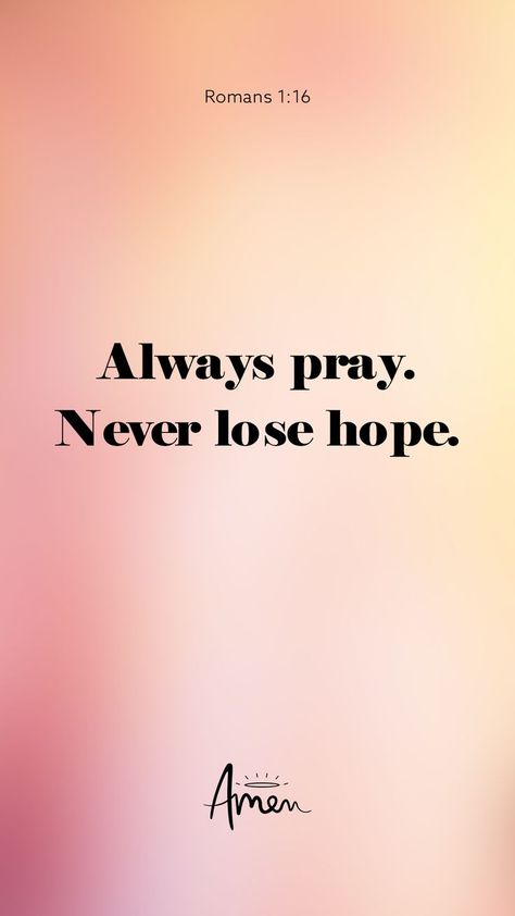 Without faith it is impossible to please Him, for he who comes to God must believe that He is and that He is a rewarder of those who seek Him” (Hebrews 11:6 NASB). Always Pray Never Lose Hope, Romans 1 16, Rediscover Yourself, Hebrews 11 6, Hope Bible Verses, Always Pray, Christian Meditation, Prayer Bible, Faith Scripture