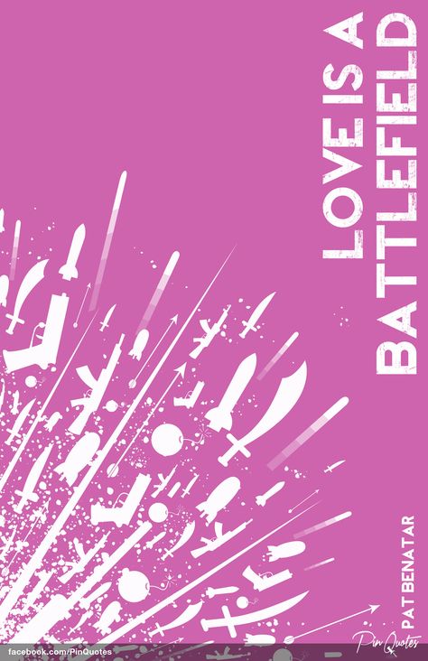 "Love is a battlefield" - Pat Benatar   #quotes Love Is A Battlefield, Word Art Poster, Black Plague, Remain Silent, Pat Benatar, Printable Inspirational Quotes, Song Lyrics Art, Music Express, Country Song