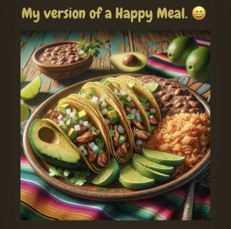 Tuesday Humor, Happy Meal, Taco Tuesday, Tacos