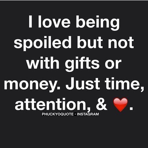 I need your time not ur money! Funny Relationship Quotes, Under Your Spell, Quotes For Him, The Words, Great Quotes, True Quotes, Relationship Quotes, Favorite Quotes, Wise Words