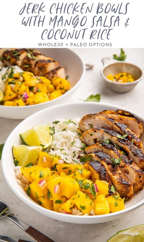 Jerk Chicken With Coconut Rice, Jerk Chicken Coconut Rice, Jerk Mango Chicken, Grilled Healthy Recipes, Mango Jerk Chicken, Jerk Chicken With Mango Salsa, 30 Min Dinner Recipes Healthy, Fresh Bowl Recipes, Paleo Spring Recipes