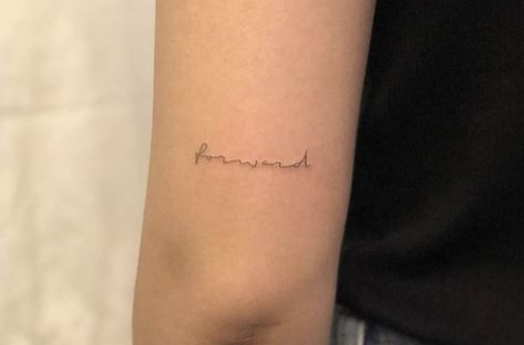 Tattoo Behind Elbow, Keep Moving Forward Tattoo, Forward Tattoo, Moving On Tattoos, Elbow Tattoo, Cursive Tattoos, Elbow Tattoos, Delicate Tattoo, Small Arm Tattoos