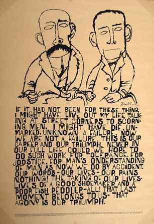 By Ben Shahn, ca. 1970s, Sacco and Vanzetti. The words in this poster are from an interview given by Bartolomeo Vanzetti shortly before his execution. Ben Shahn, Social Realism, Diego Rivera, Rockefeller Center, Ink Drawings, Drawing Techniques, Ink Art, American Artists, Printmaking