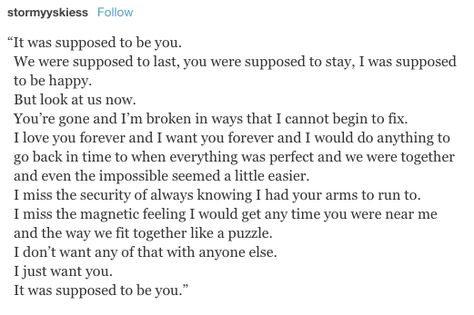 it was supposed to be you You Were Supposed To Be My Forever, We Were Supposed To Be Forever, It Was Supposed To Be You, Ignored Quotes, Ace Quote, Love Quates, Being Ignored Quotes, Only Him, Prison Art