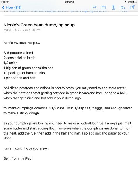 Nicole's Green Bean Dumpling Soup Green Bean Dumpling Soup German, Green Bean Dumpling Soup, Hamburger Vegetable Soup, Chicken Dumpling Soup, German Dishes, Fall Favorites Recipes, Keto Soups, Dumpling Soup, Dumplings For Soup